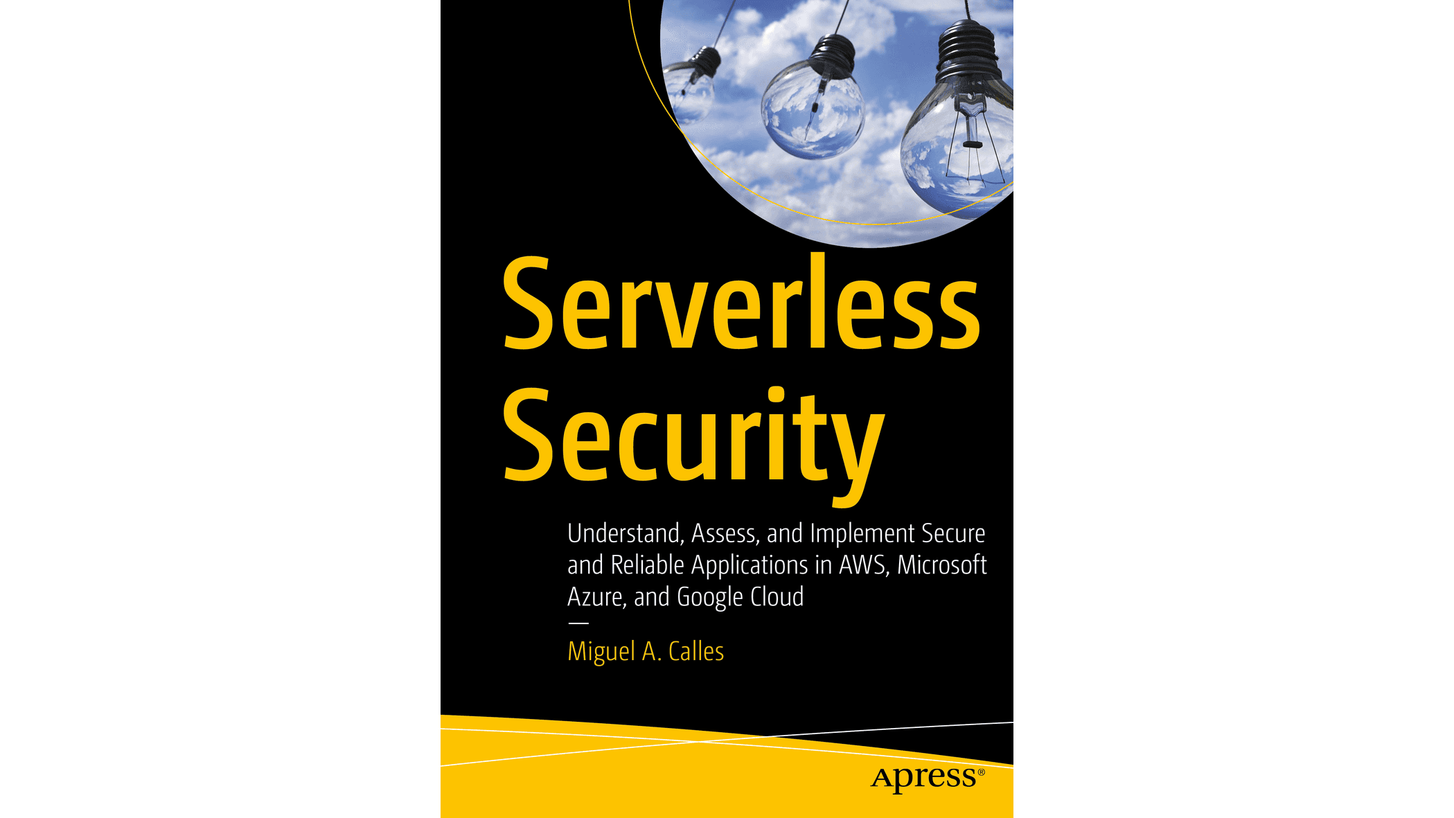 Why I Wrote A Serverless Security Book